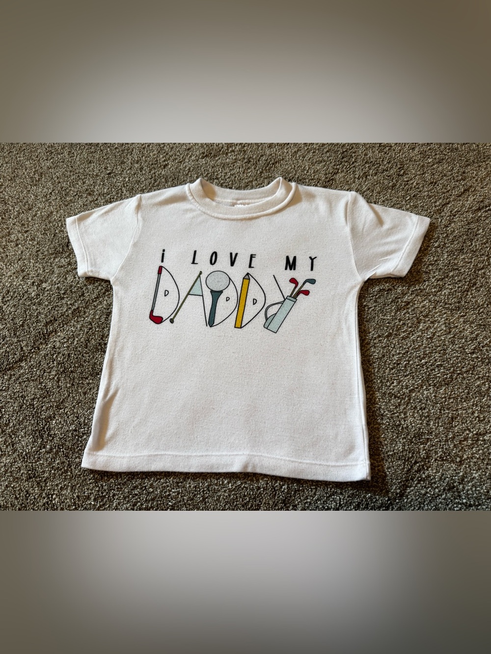 “I love my Daddy” Golf Caddy short sleeve white t-shirt Laughing Giraffe 3T